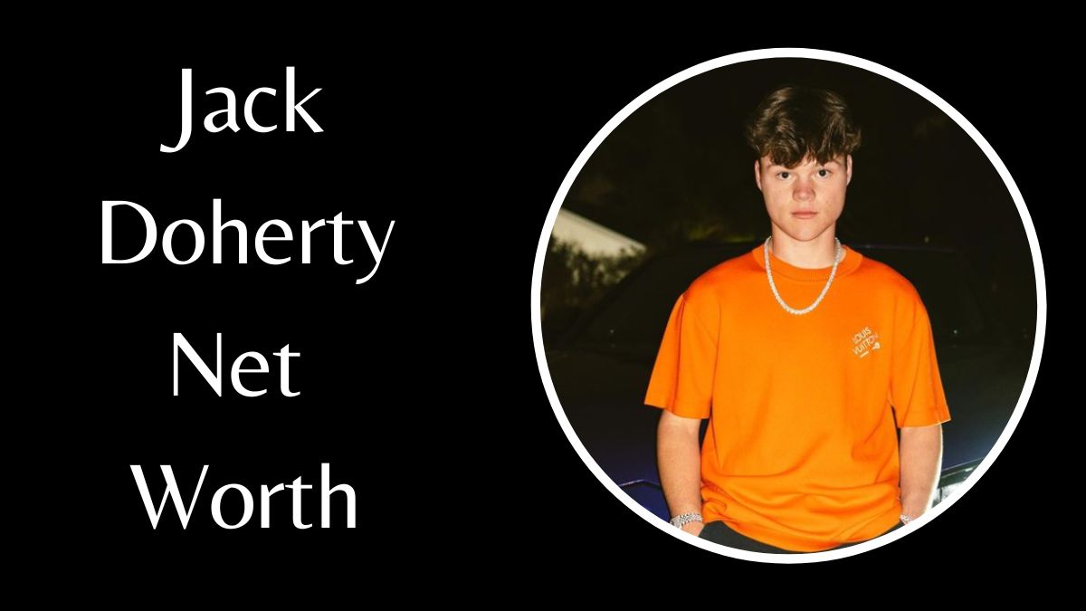 Jack Doherty Net Worth How Much Money Did The YouTuber Make Venture