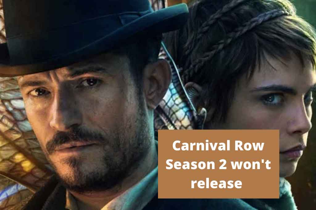 Carnival Row Season 2 won't release