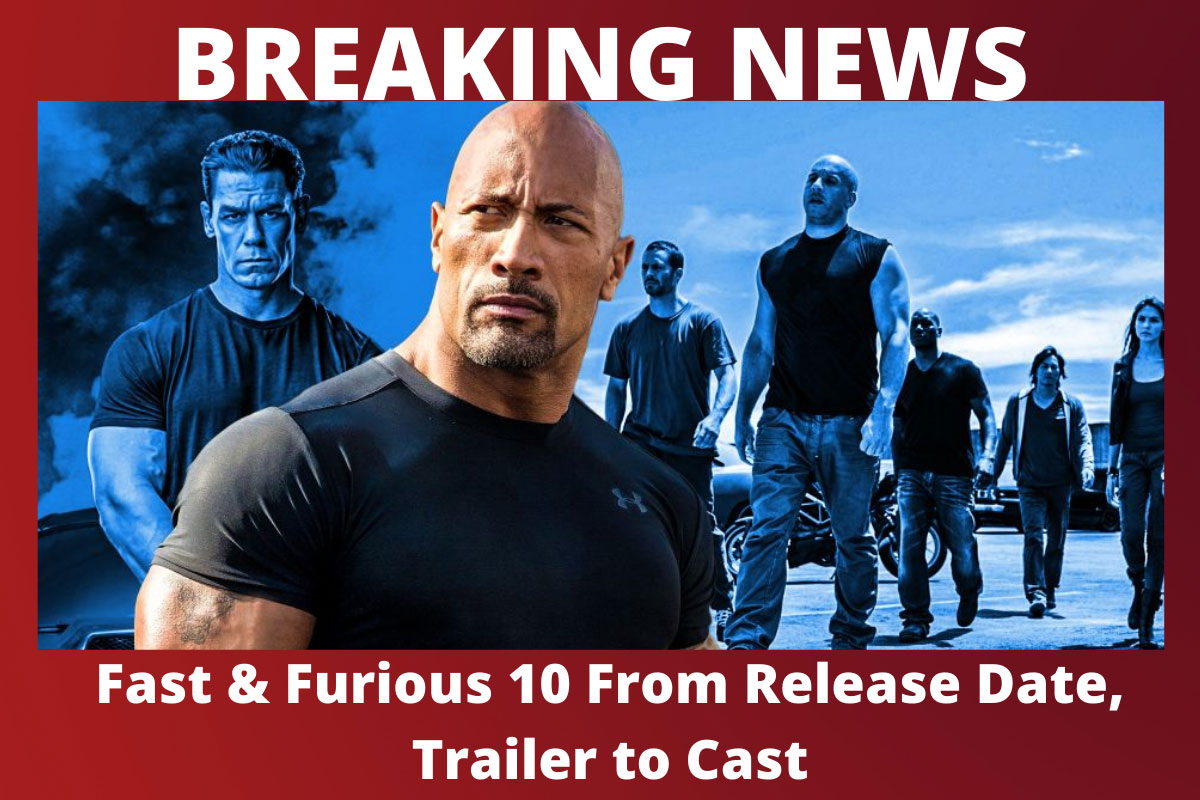 Fast & Furious 10 From Release Date