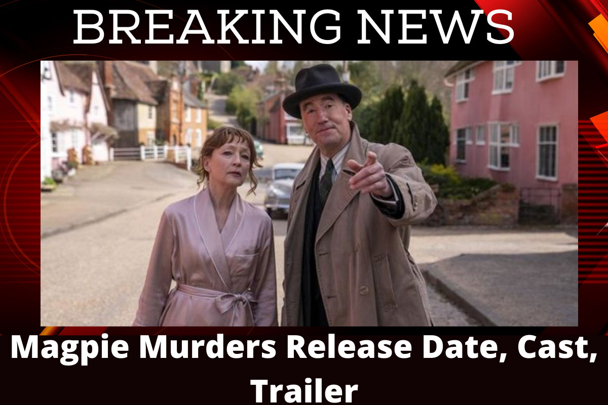 Magpie Murders Release Date, Cast, Trailer
