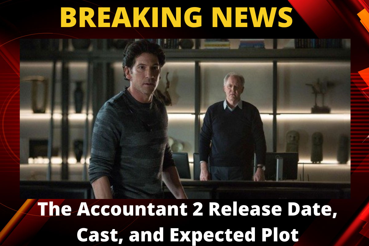 The Accountant 2 Release Date