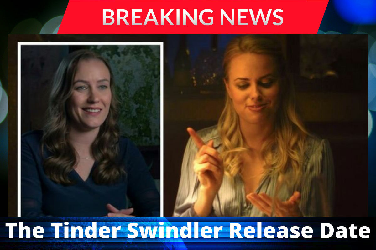 The Tinder Swindler Release Date Status