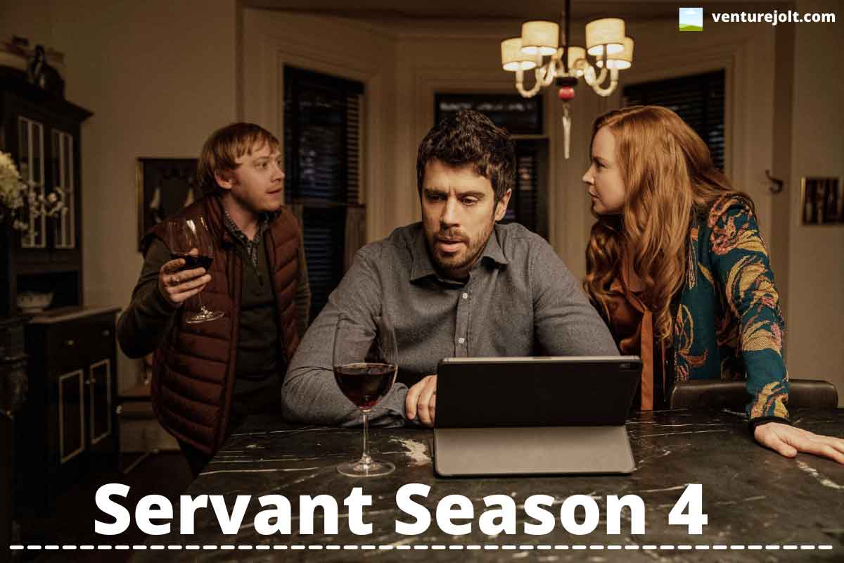 Servant Season 4