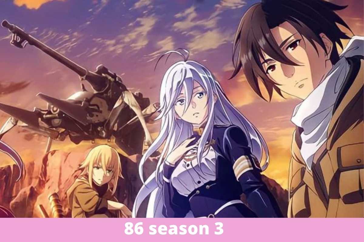 86 season 3