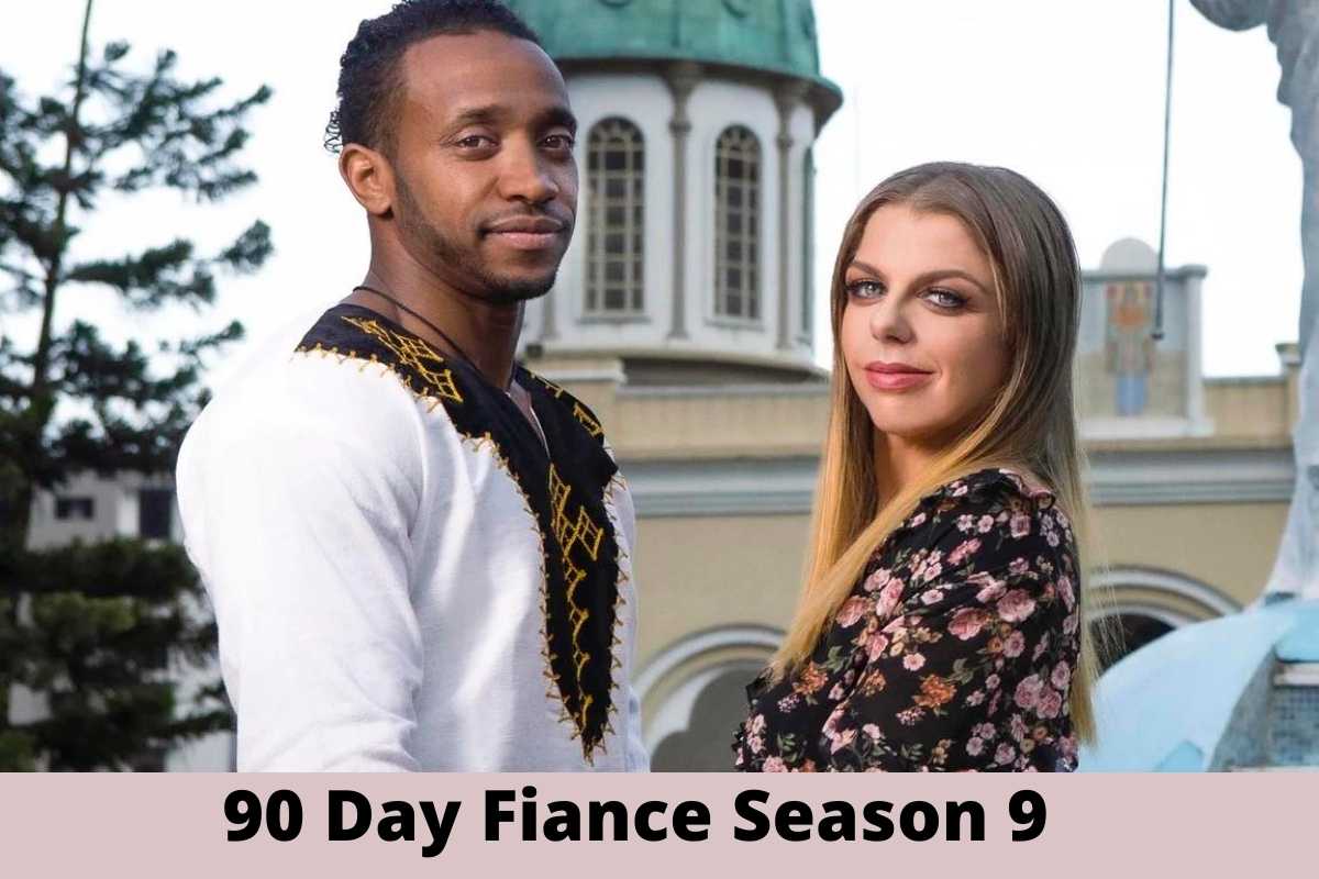 90 Day Fiance Season 9