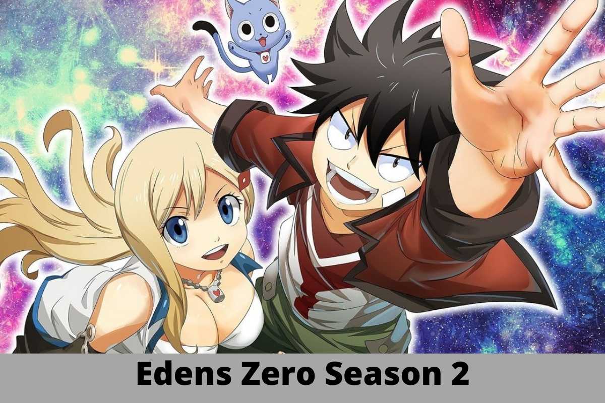 Edens Zero Season 2