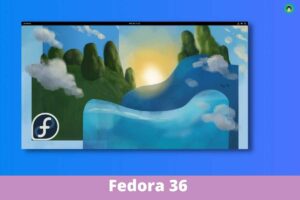 Fedora 36