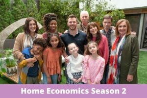 Home Economics Season 2