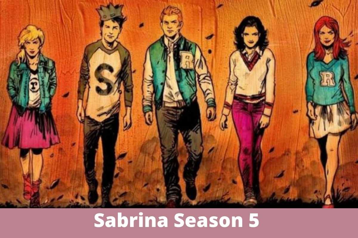 Sabrina Season 5