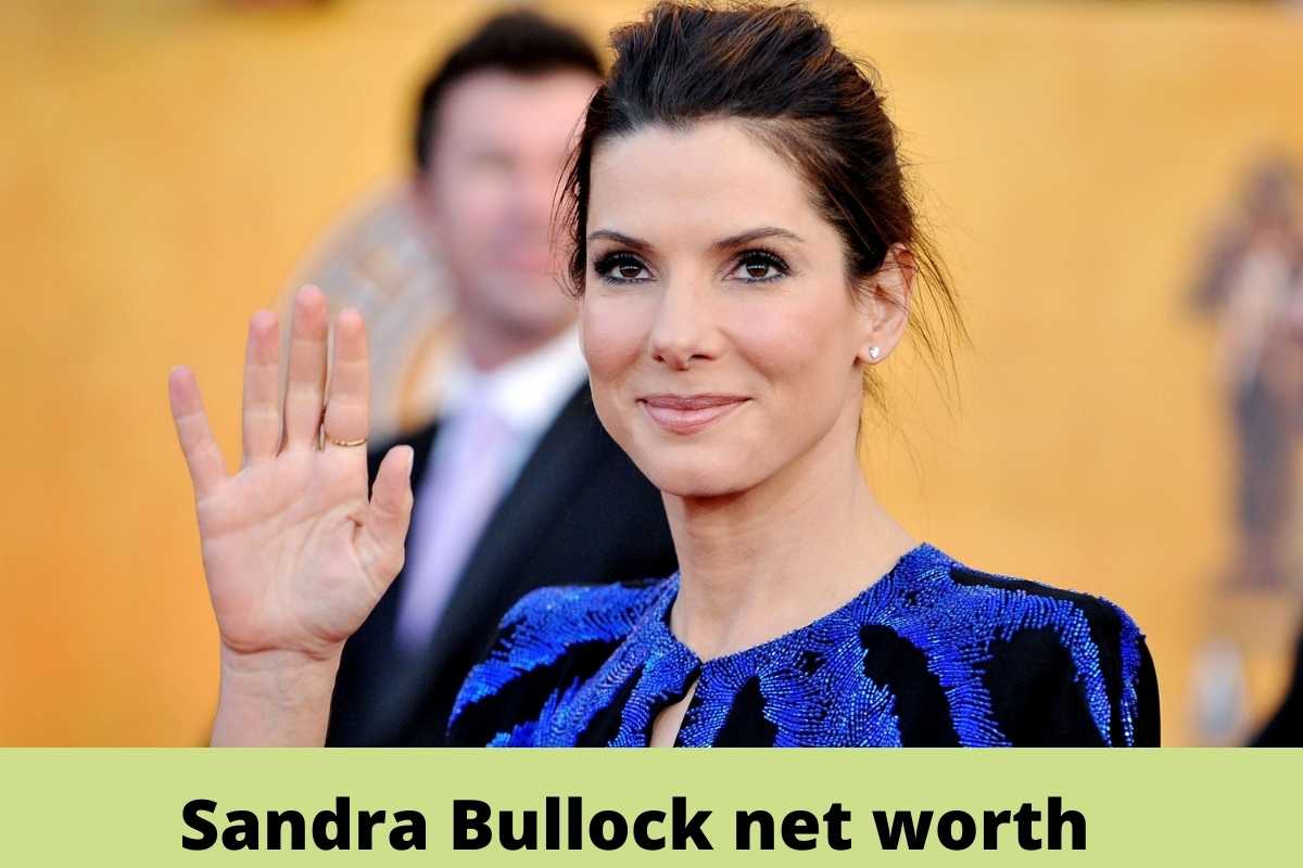 Sandra Bullock net worth