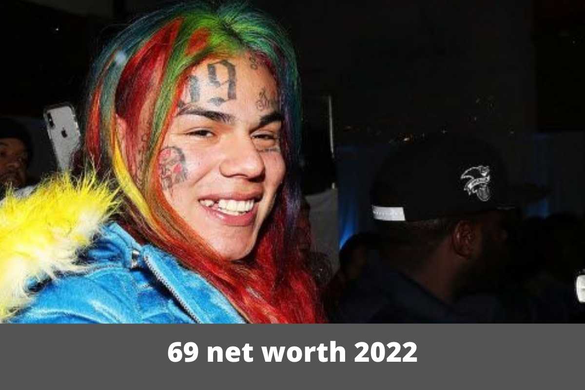 69 net worth 2022