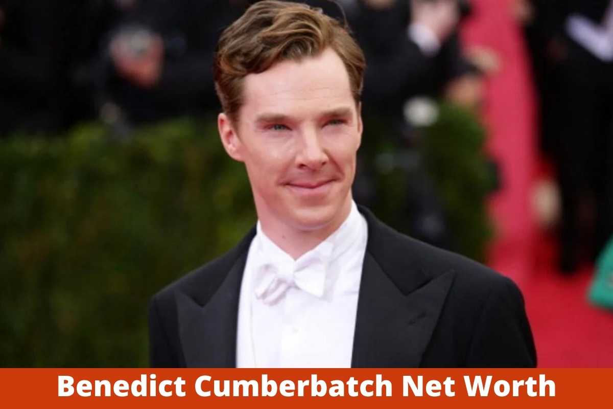 Benedict Cumberbatch Net Worth