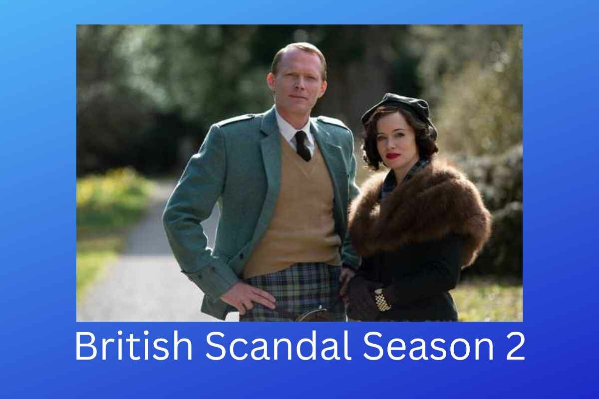 British Scandal Season 2