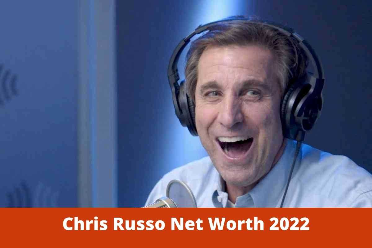Chris Russo Net Worth 2022