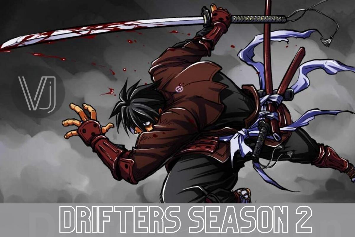 Drifters Season 2 Release Date 