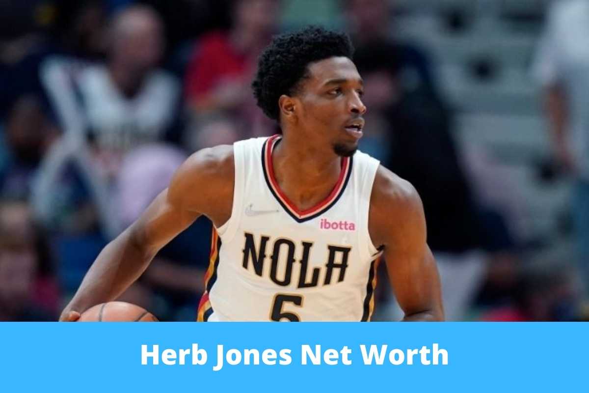 Herb Jones Net Worth