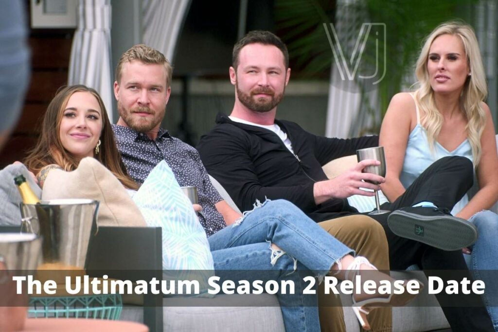 The Ultimatum Season 2,The Ultimatum Season 2 Release Date