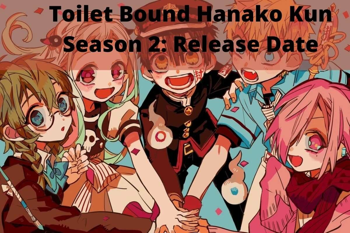 Toilet Bound Hanako Kun Season 2