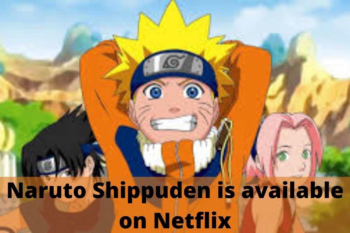 How and Where To Watch Naruto Shippuden Dubbed in 2022 (Updated)
