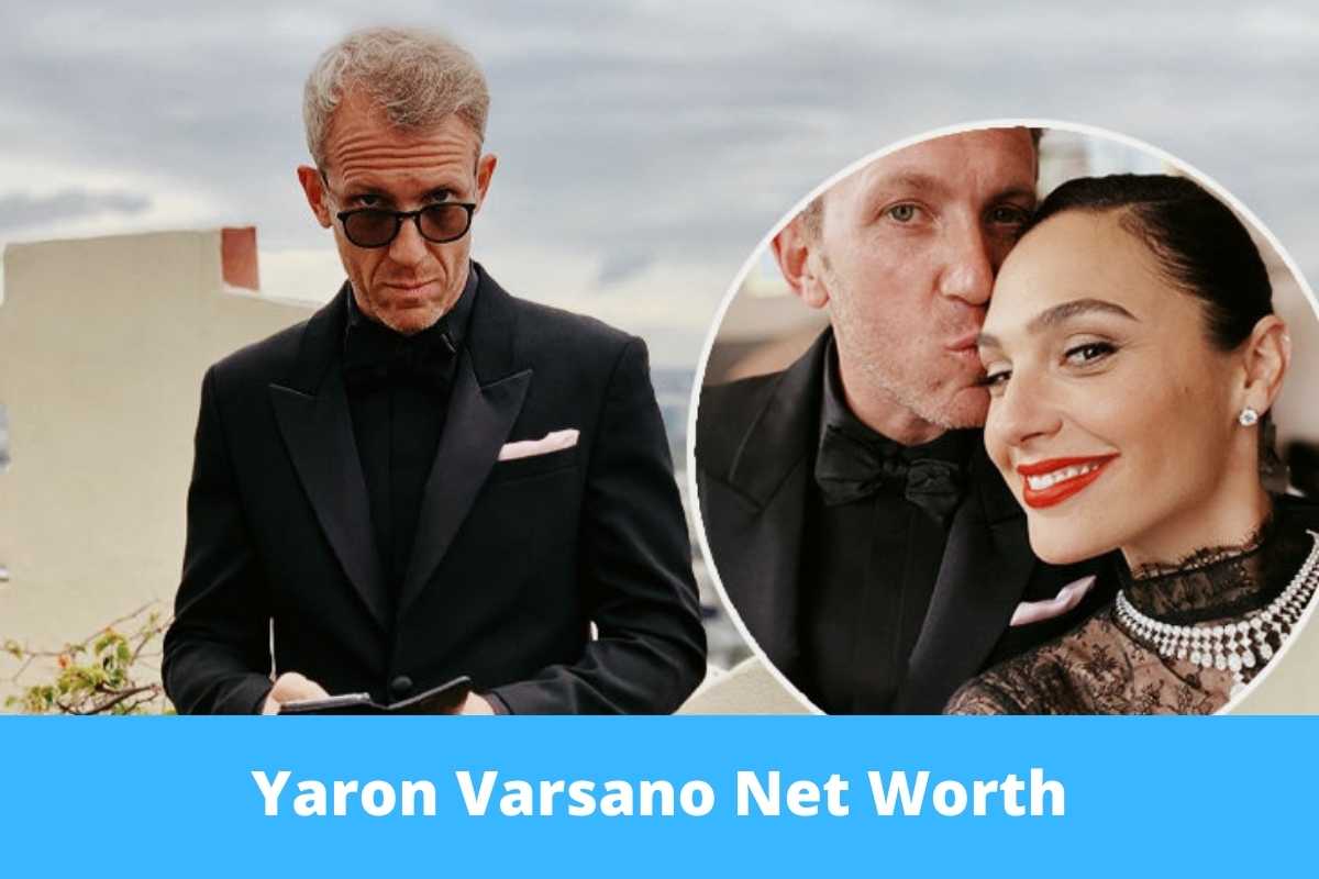 Yaron Varsano Net Worth