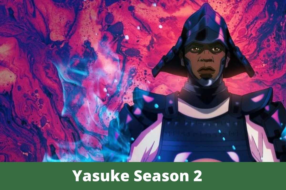 Yasuke Season 2