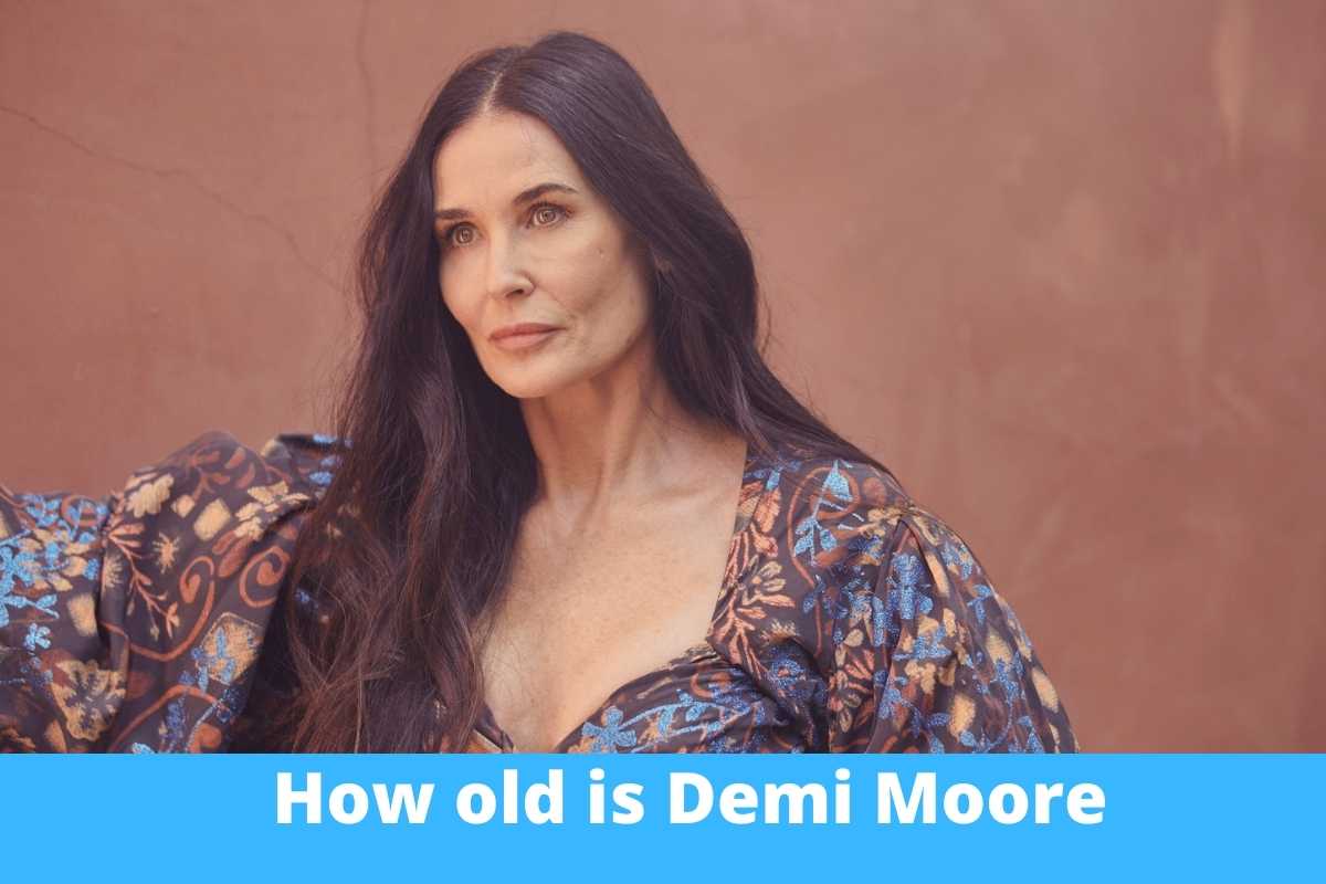 How old is Demi Moore