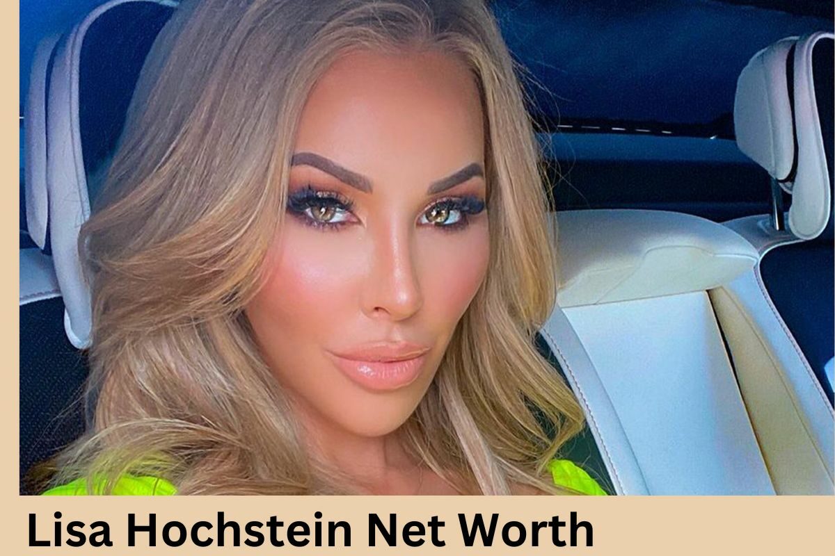 Lisa Hochstein Net Worth