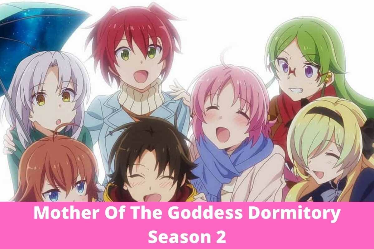 Mother-Of-The-Goddess-Dormitory-Season-2