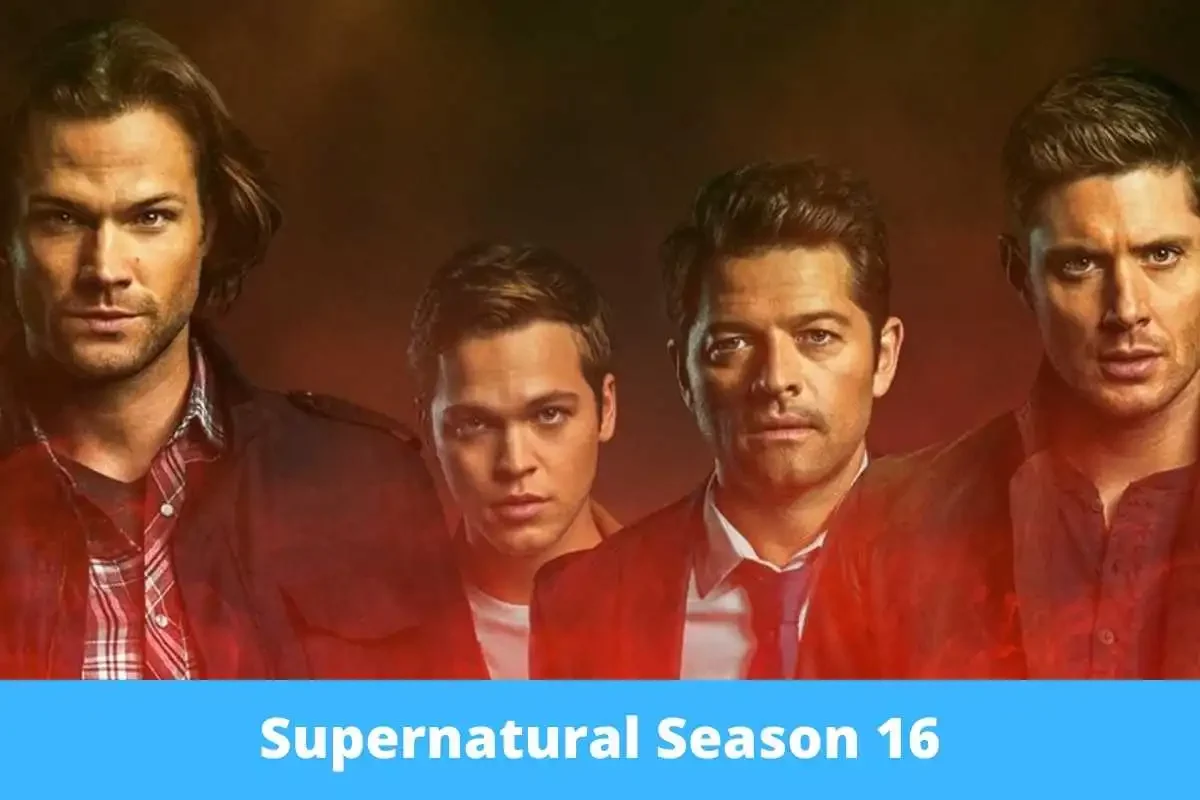 Supernatural Season 16 Release Date Status & Latest Updates