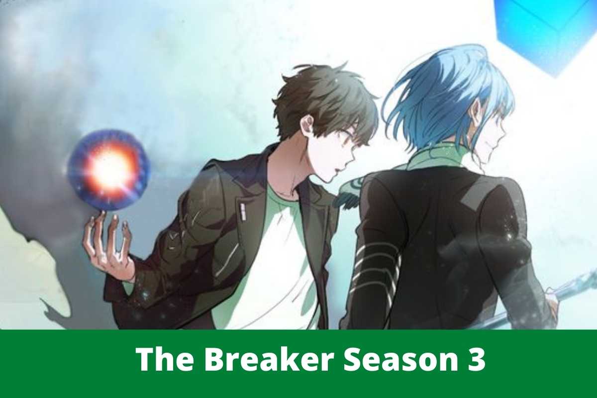 The Breaker Season 3