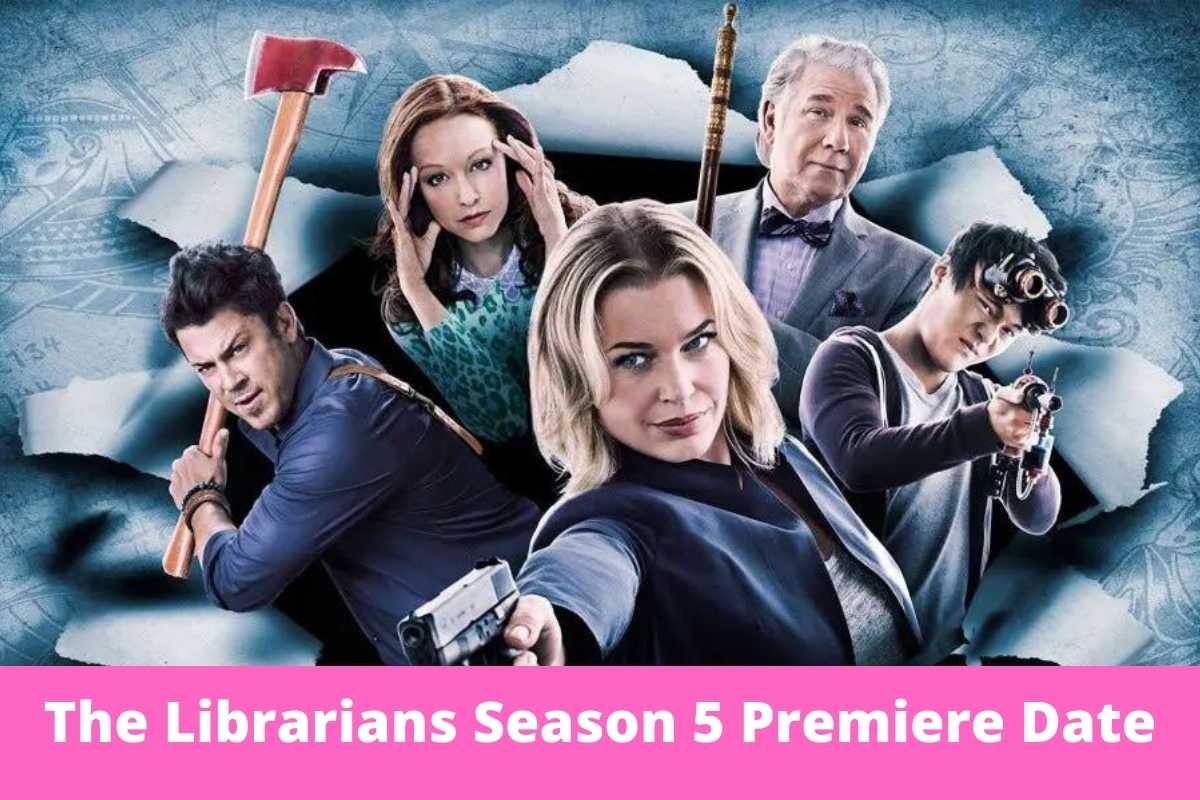 The Librarians Season 5 Premiere Date
