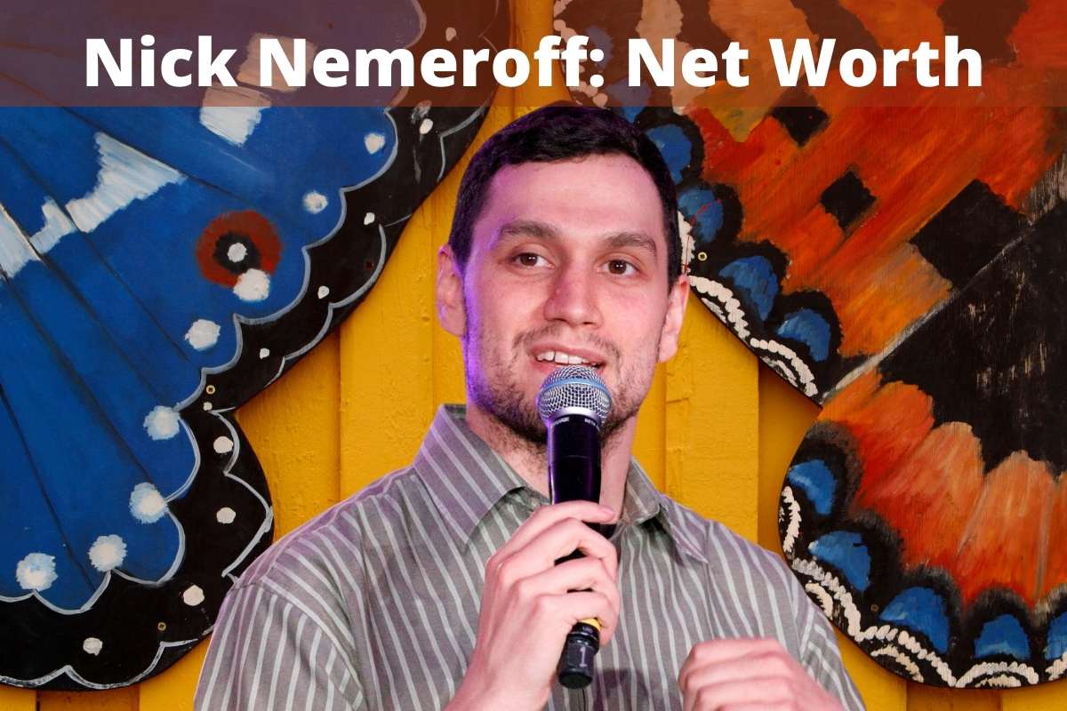 Nick Nemeroff's Cause of Death, Net Worth, And Other Latest Update