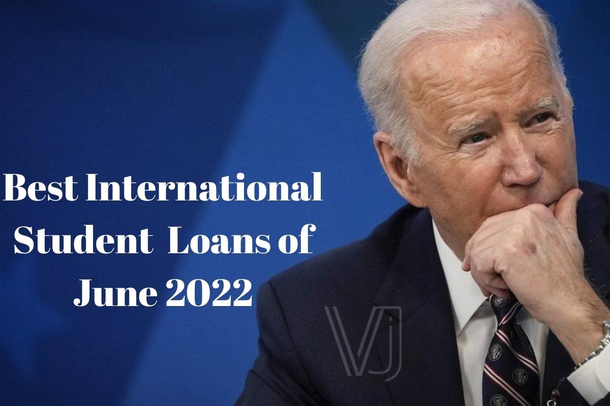 Best International Student (College) Loans of June 2022