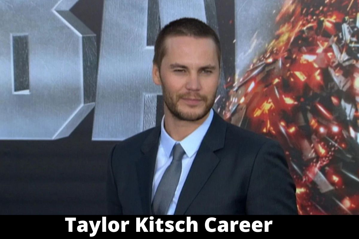 Taylor Kitsch Biography, Girlfriend, Net Worth, Career And More!