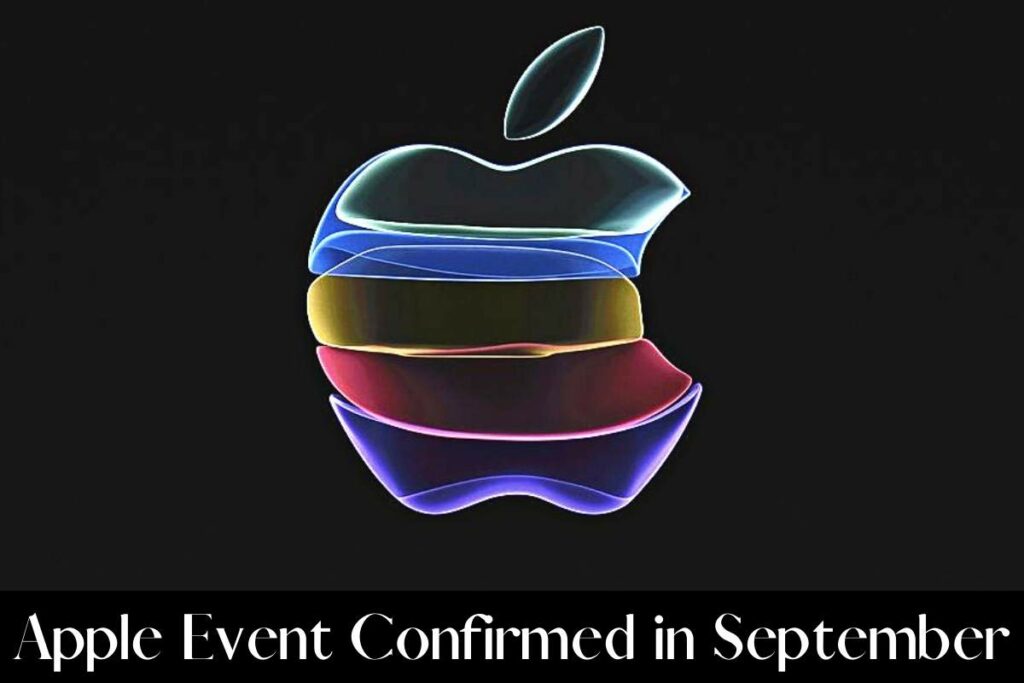 Apple Event Confirmed in September