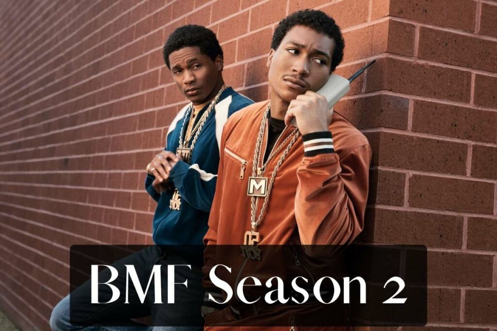 BMF Season 2