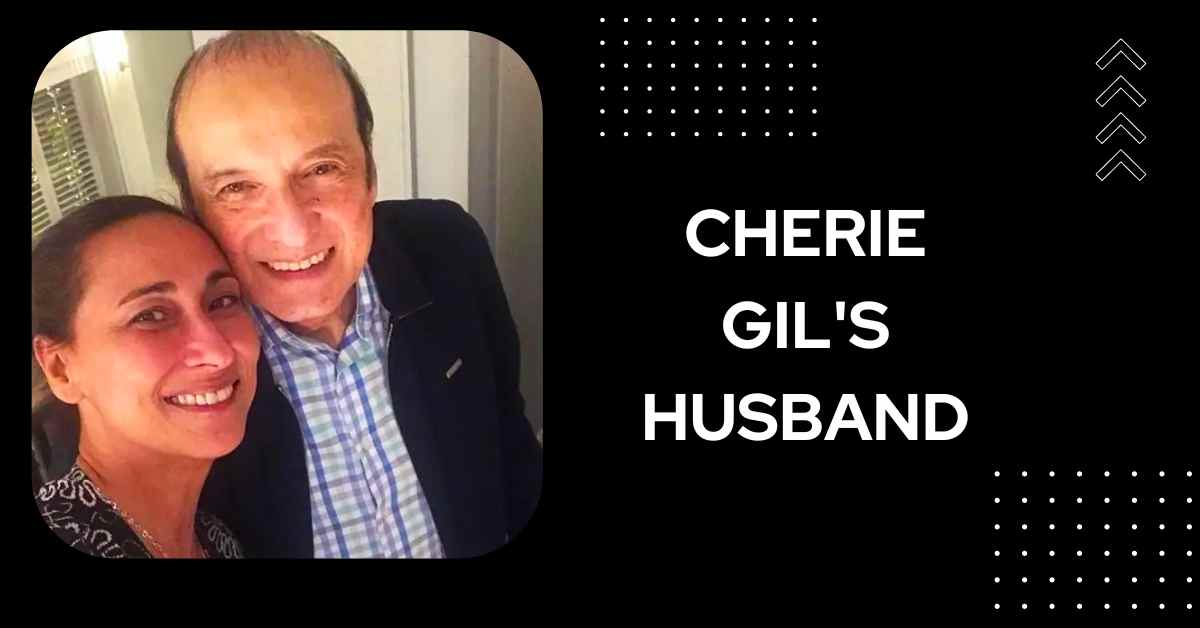 Cherie Gil's Husband
