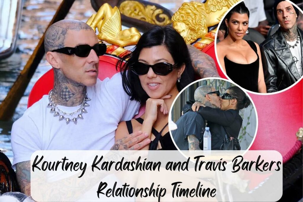 Kourtney Kardashian and Travis Barkers Relationship Timeline