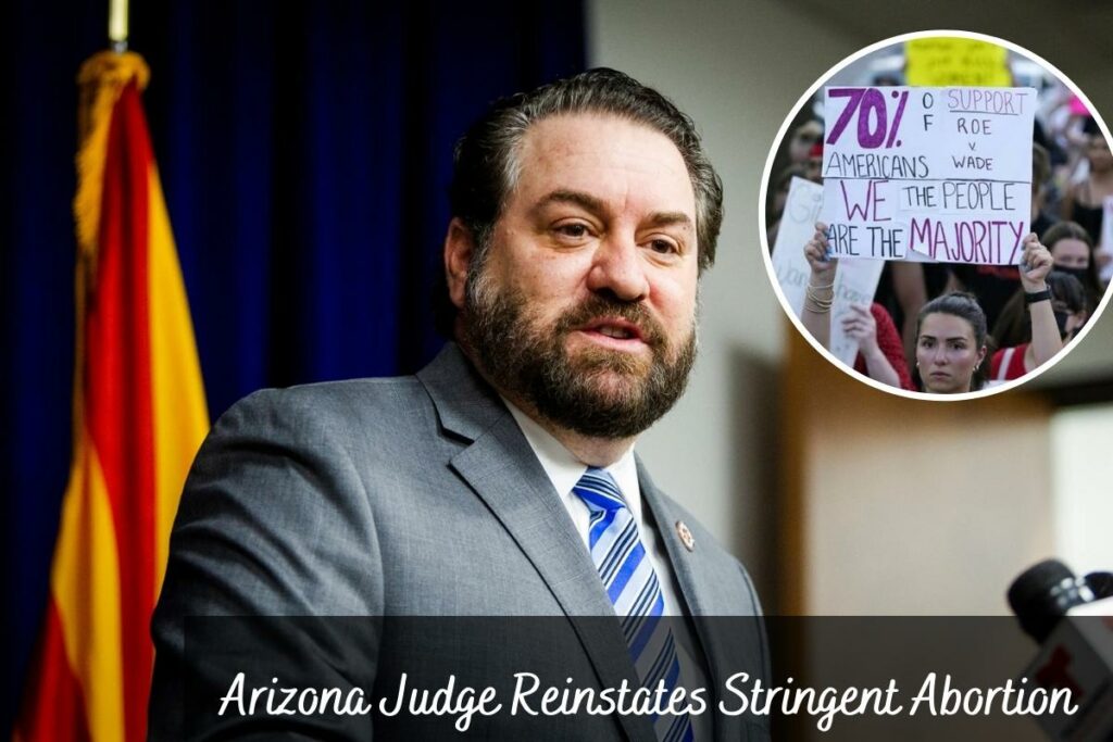 Arizona Judge Reinstates Stringent Abortion Ban