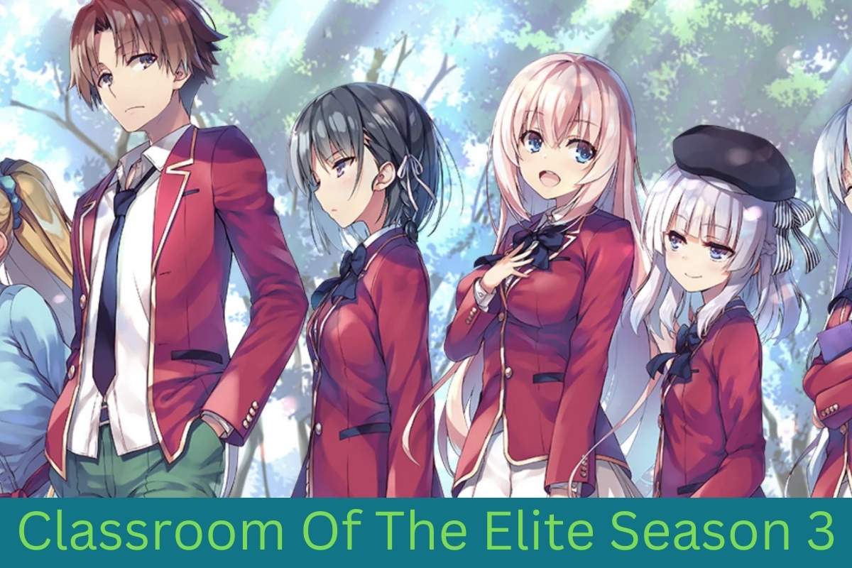 classroom of the elite season 3