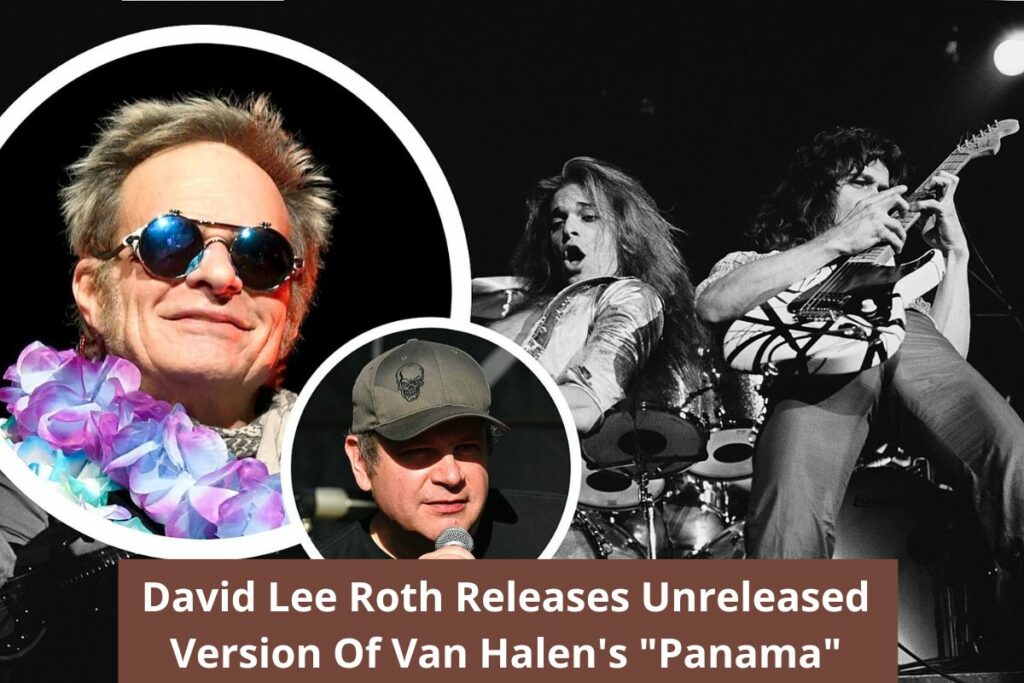 David Lee Roth Releases Unreleased Version Of Van Halen's Panama (Listen) (3)