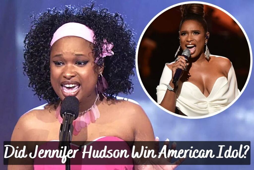 Did Jennifer Hudson Win American Idol