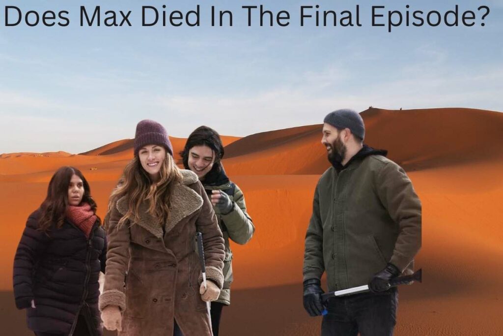 Does Max die in the dark season 4