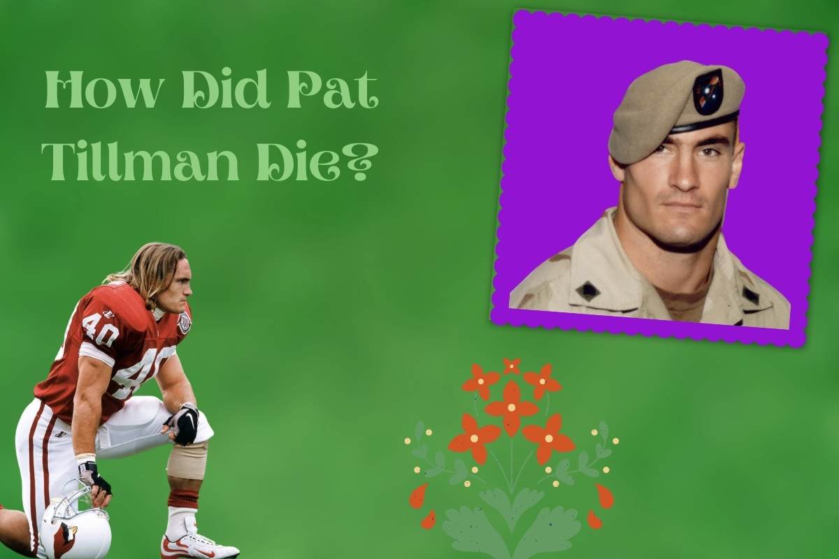 how did pat tillman die?