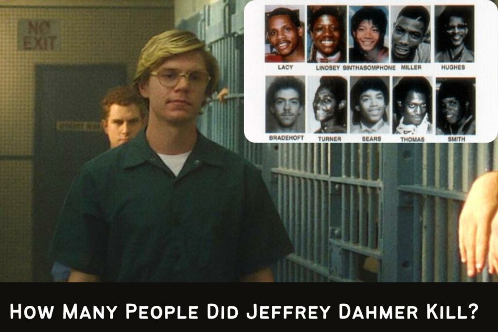 How Many People Did Jeffrey Dahmer Kill