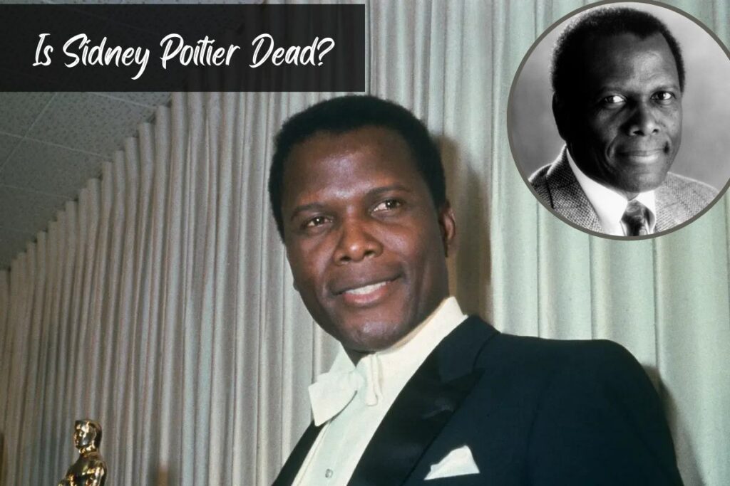 How Old Was Sidney Poitier When He Died?