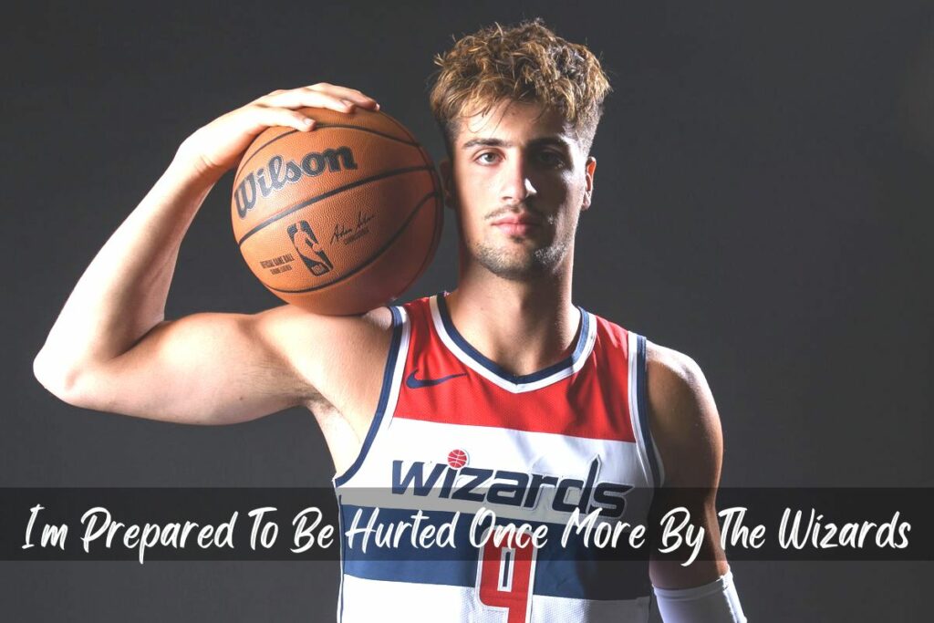 I'm Ready To Have My Feelings Hurt Again By The Wizards