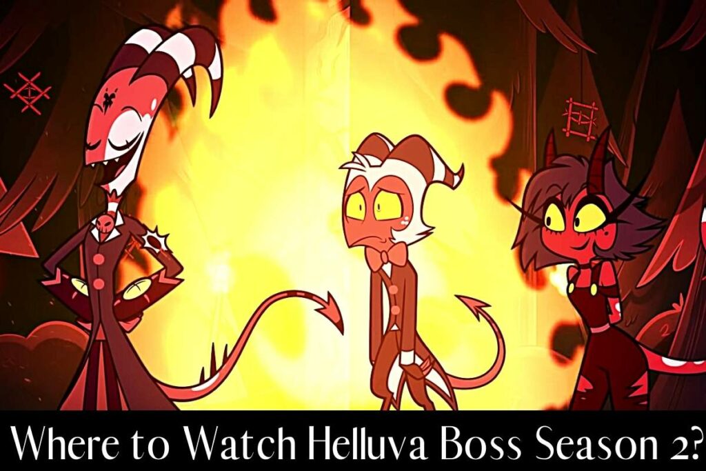 Where to Watch Helluva Boss Season 2