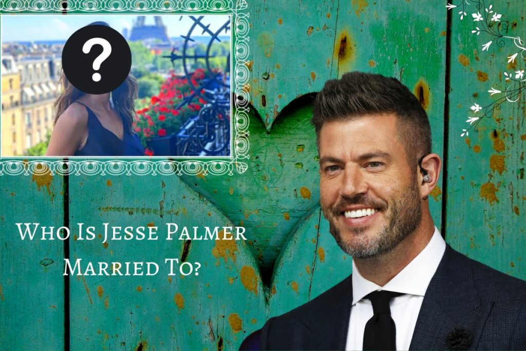Who Is Jesse Palmer Married To
