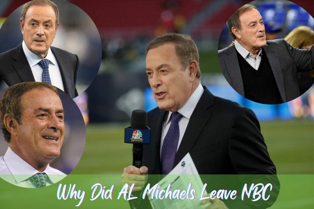 Why Did AL Michaels Leave NBC ?